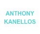ANTHONY
KANELLOS