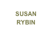 SUSAN 
RYBIN